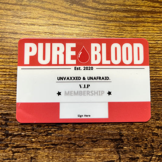 "Pureblood" Unvaxxed Card